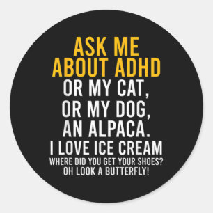 Spaß Fragte mich über Adhd Autismus Mental Health Runder Aufkleber