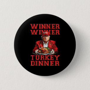 Spaß Funny Trump Gewinner Türkei Abendessen als Button