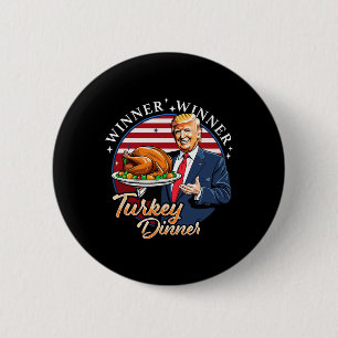 Spaß Funny Trump Gewinner Türkei Abendessen als Button
