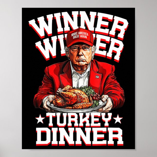Spaß Funny Trump Gewinner Türkei Abendessen als Poster (Vorne)