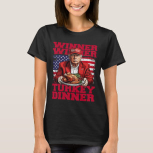 Spaß Funny Trump Gewinner Türkei Abendessen als T-Shirt