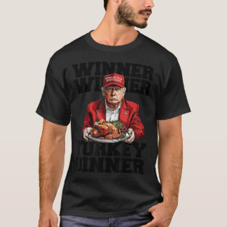 Spaß Funny Trump Gewinner Türkei Abendessen als T-Shirt