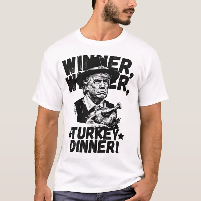 Spaß Funny Trump Gewinner Türkei Abendessen T - Sh T-Shirt (Vorderseite)