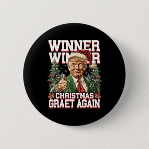 Spaß Funny Trump Gewinner Weihnachts-Gewinner Groß Button