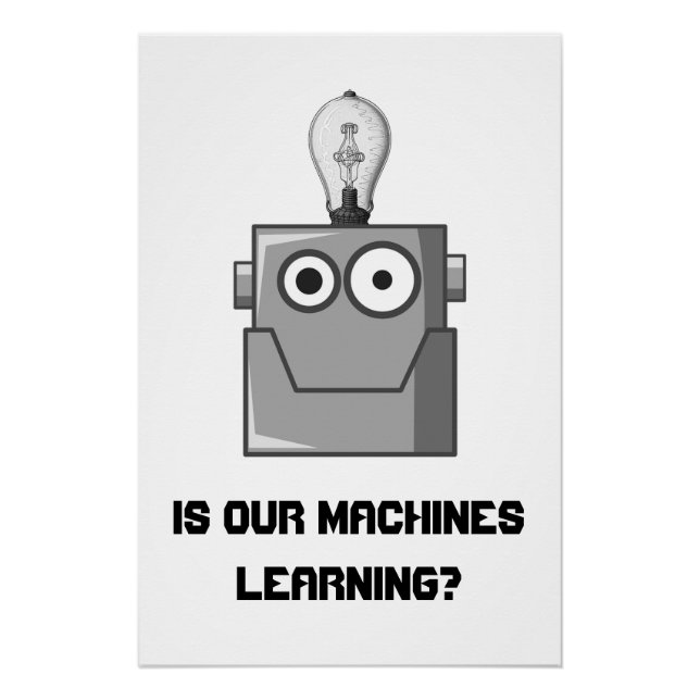 Spaß für maschinelle Lerntechnologie Poster (Vorderseite)