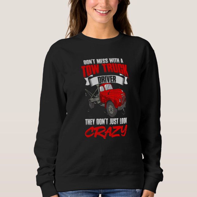 Spaß für Schleppdienste für Schlepper Dr. Sweatshirt (Vorderseite)