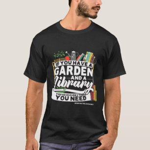 Spaß Garten Bibliothek Marcus Cicero Zitat T-Shirt