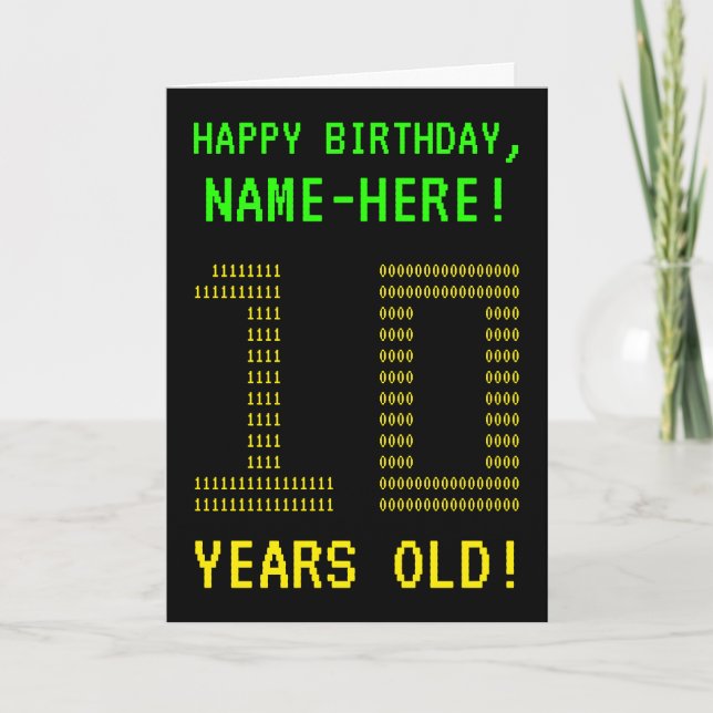 Spaß, Geeky, Nerdy "10 JAHRE ALT!" Geburtskarte Karte (Vorderseite)