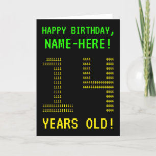 Spaß, Geeky, Nerdy "14 JAHRE ALT!" Geburtskarte Karte