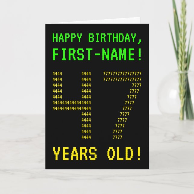 Spaß, Geeky, Nerdy "47 JAHRE ALT!" Geburtskarte Karte (Vorderseite)
