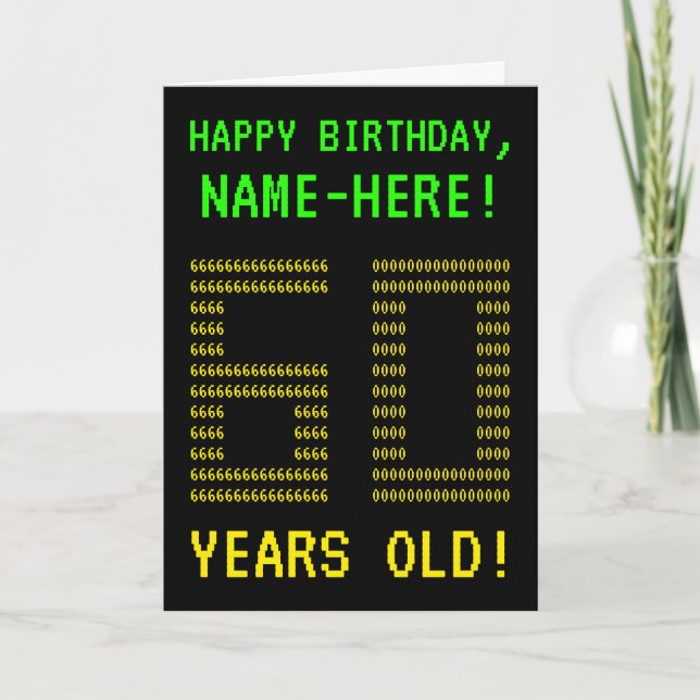 Spaß, Geeky, Nerdy "60 JAHRE ALT!" Geburtskarte Karte (Vorderseite)
