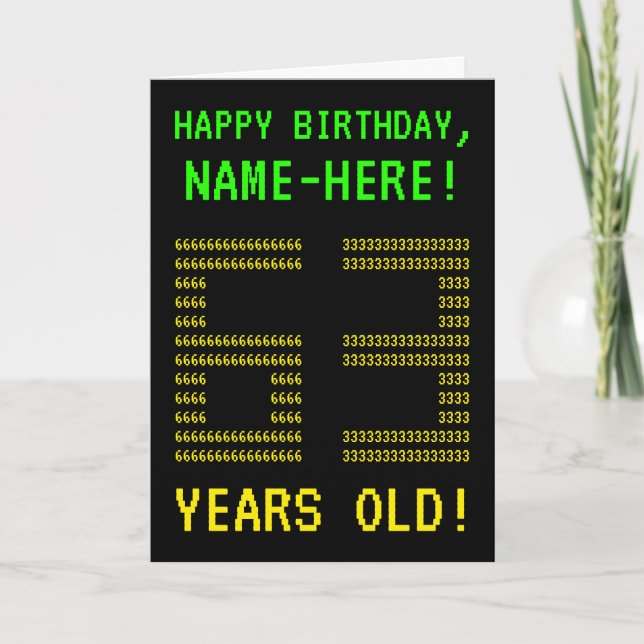 Spaß, Geeky, Nerdy "63 JAHRE ALT!" Geburtskarte Karte (Vorderseite)