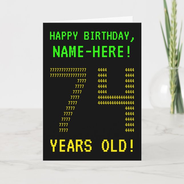 Spaß, Geeky, Nerdy "74 JAHRE ALT!" Geburtskarte Karte (Vorderseite)