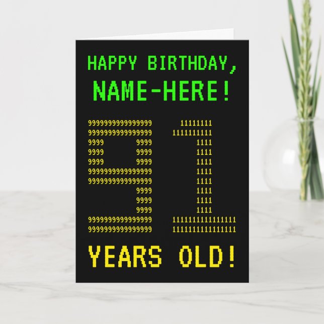 Spaß, Geeky, Nerdy "91 JAHRE ALT!" Karte (Vorderseite)
