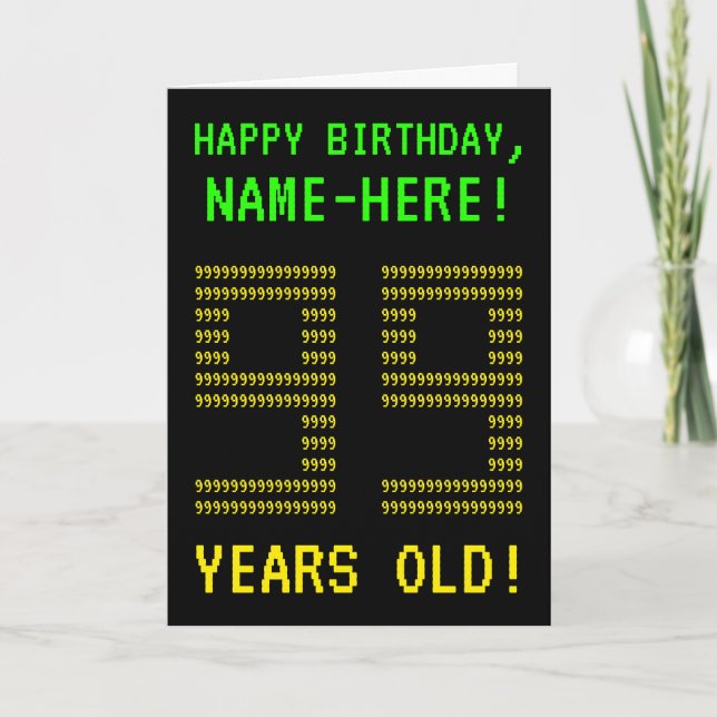 Spaß, Geeky, Nerdy "99 JAHRE ALT!" Geburtskarte Karte (Vorderseite)