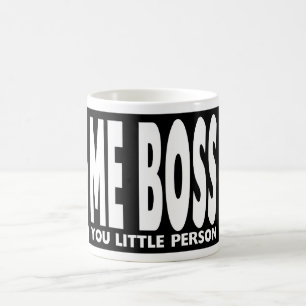 Spaß-Geschenke für Chefs: Ich Chef Sie kleine Kaffeetasse