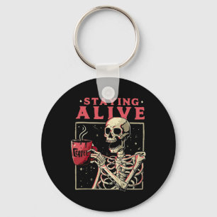 Spaß Halloween Bleibe Alive Coffee Skeleton Bleibe Schlüsselanhänger