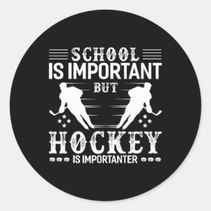 Spaß Hockey Boy School Hockey ist wichtig Runder Aufkleber