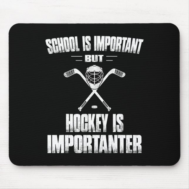 Spaß Hockey ist wichtig für Jungs und Männer Mousepad (Vorne)
