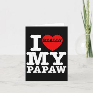 Spaß I Liebe Mein Papaw Ich höre mein Papa Grand Karte