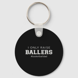 Spaß I nur Baller Vater Basketball Trainer Spur er Schlüsselanhänger