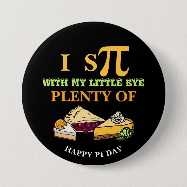 Spaß I SPY VIELE PIE Happy Pi Day Button (Vorderseite)