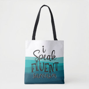 Spaß ich spreche fließend sarkasmus blauen Wellen Tasche