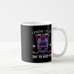 Spaß ich weiß, dass ich wie ein Mädchen spiele ver Kaffeetasse