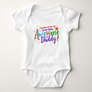 Spaß ich will Phantastisch sein wie mein Papa Baby Strampler