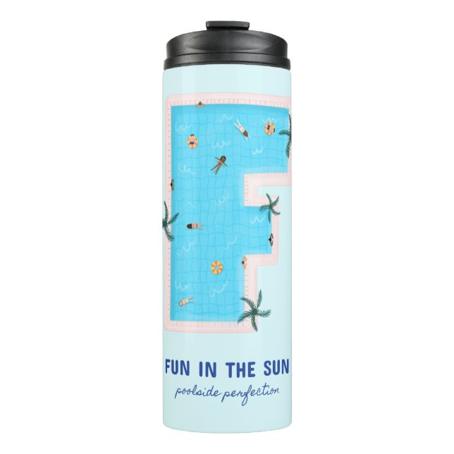 Spaß im Sun F-förmigen Pool Thermosbecher (Vorderseite)