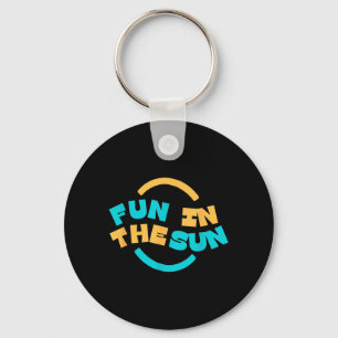Spaß in der Sonne _ Casual Summer Grafik T-Shirt Schlüsselanhänger
