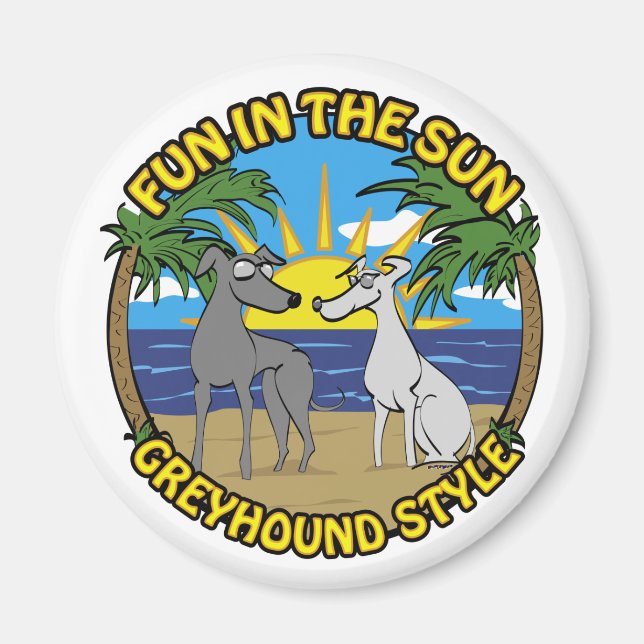 SPASS IN DER SONNE GREYHOUND STIL MAGNET (Vorne)
