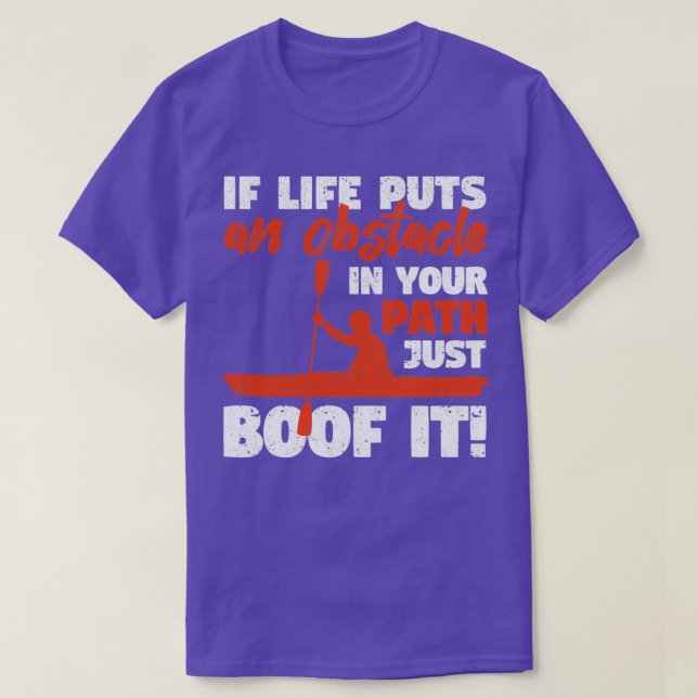 Spaß Kajak Kanufahren Wenn das Leben T-Shirt (Design vorne)