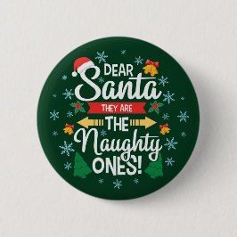 Spaß lieber Weihnachten sind sie die unartigen Wei Button