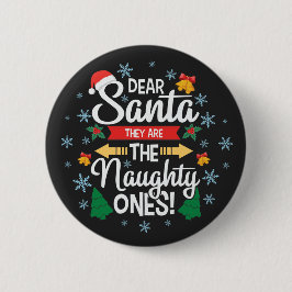 Spaß lieber Weihnachten sind sie die unartigen Wei Button