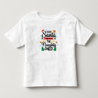 Spaß lieber Weihnachten sind sie die unartigen Wei Kleinkind T-shirt