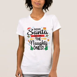 Spaß lieber Weihnachten sind sie die unartigen Wei T-Shirt