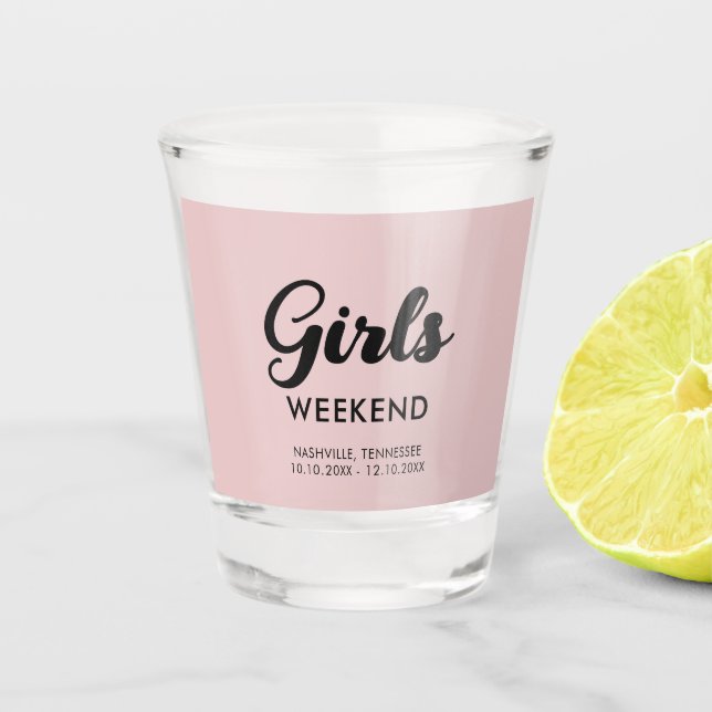 Spaß Matching Girls Weekend Reiseziel Schnapsglas (Vorderseite)