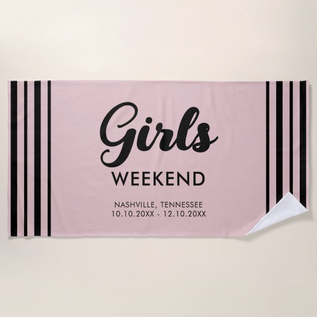 Spaß Matching Girls Weekend Reiseziel Strandtuch (Vorderseite)