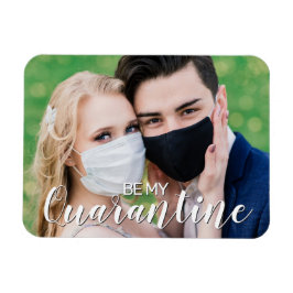 Spaß meine Quarantäne 2021 Valentine mit Foto Magnet