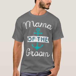 Spaß Nautische Gastgeschenk Hochzeit Mutter Mama M T-Shirt