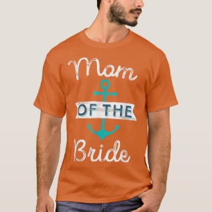 Spaß Nautische Gastgeschenk Hochzeit Mutter Mama M T-Shirt