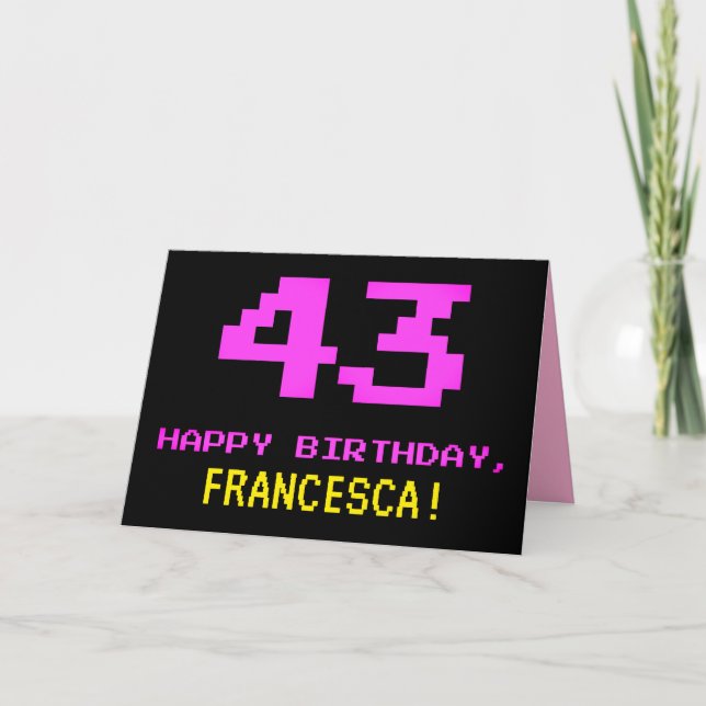 Spaß, Nerdy, Geeky, Pink, 8-Bit Style 43. Geburtst Karte (Vorderseite)