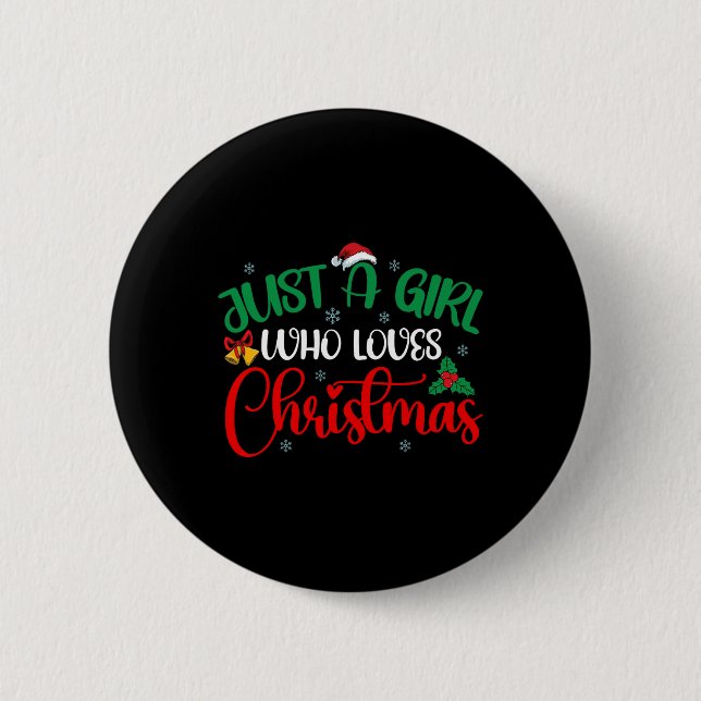 Spaß nur ein Mädchen, das Weihnachtsmädchen Lieben Button (Vorderseite)