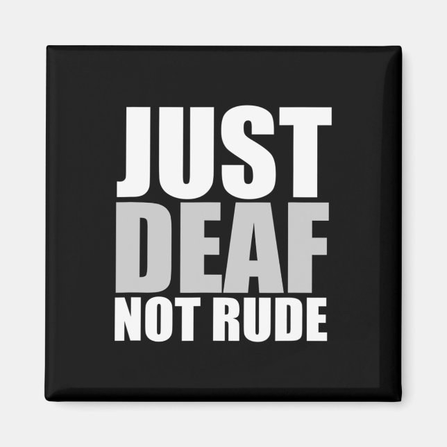 Spaß nur Tod nicht Rude ASL Gehörte Anhörung Magnet (Vorne)