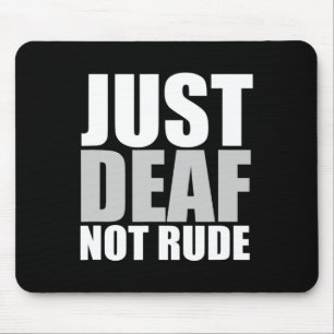 Spaß nur Tod nicht Rude ASL Gehörte Anhörung Mousepad