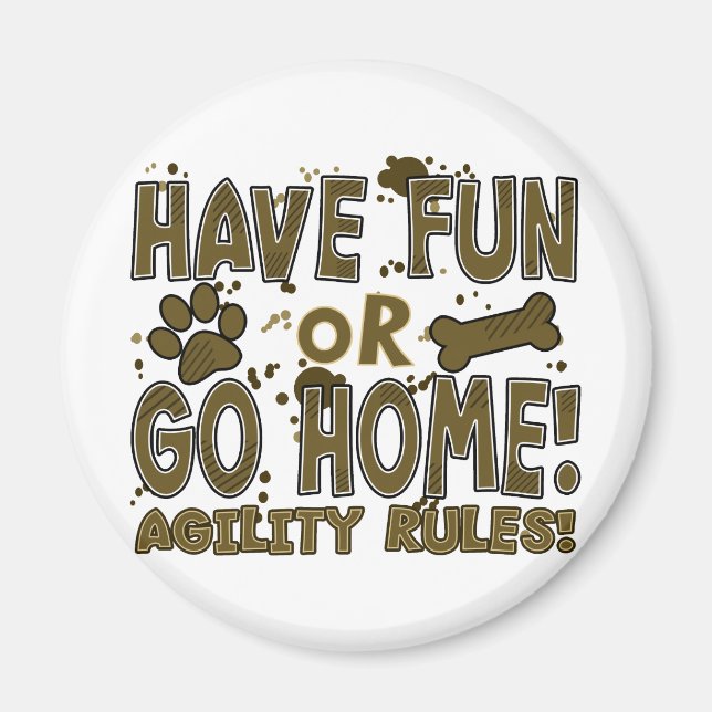 Spaß oder Zuhause Hund Agility Magnet (Vorne)
