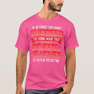 Spaß Orchester Lehrer Gift Funny School Music Quot T-Shirt