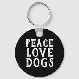 Spaß PEACE LIEBE DOGS | SCHLÜSSELANHÄNGER