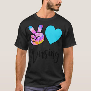 Spaß Pflege Geschenke Frieden Liebe nähren Gefärbt T-Shirt